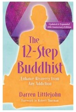 Darren Littlejohn 12-Step Buddhist by Darren Littlejohn