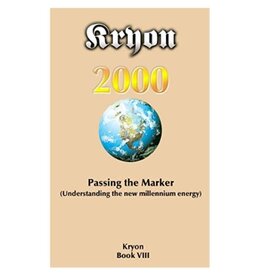 Kryon Passing the Marker 2000 by Kryon