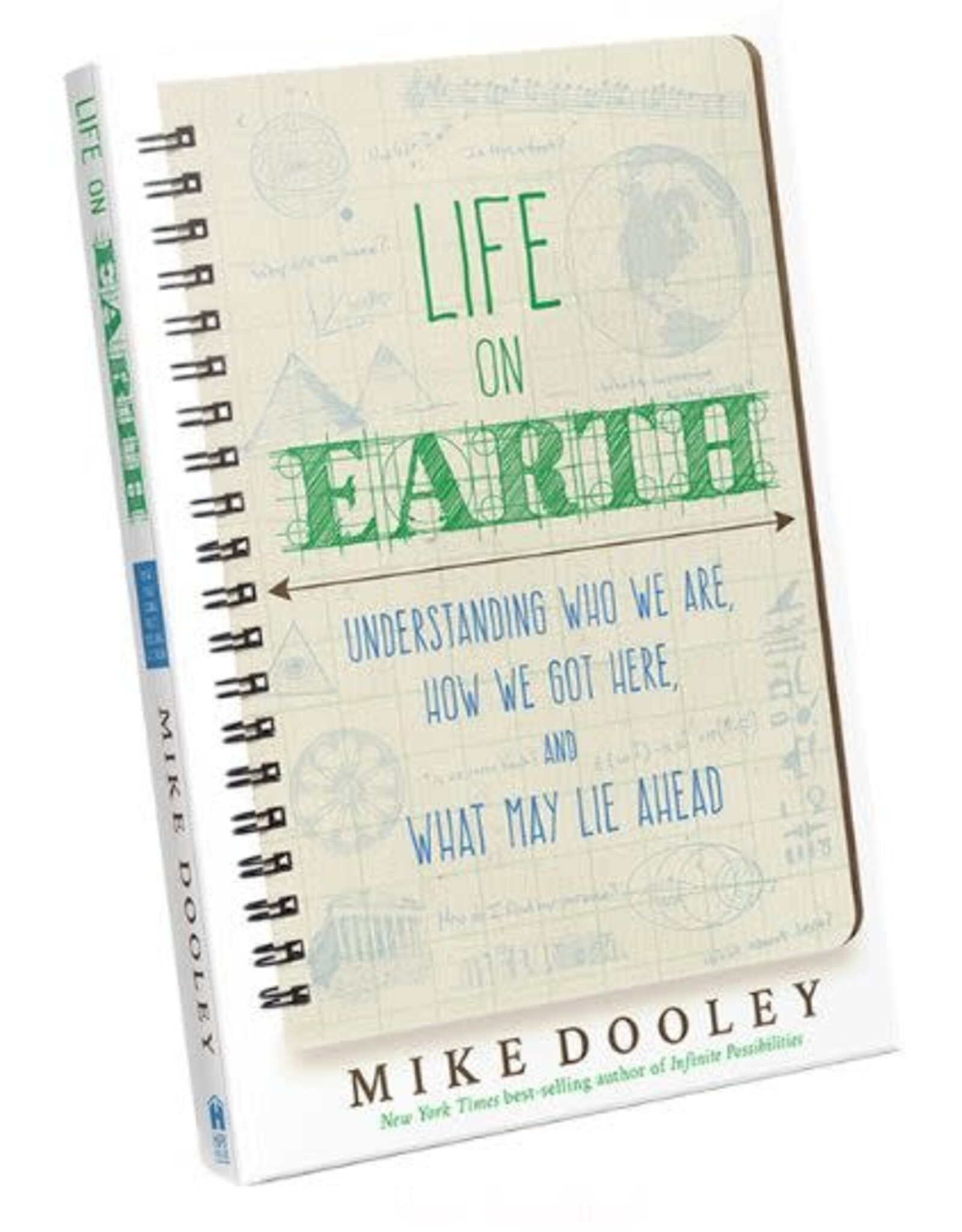 Mike Dooley Life on Earth by Mike Dooley