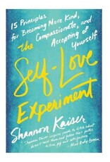 Self-Love Experiment by Shannon Kaiser
