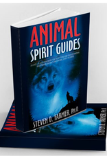 Steven D.  Farmer Animal Spirit Guides by Steven D. Farmer