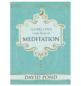 Llewellyn's Little Book of Meditation by David Pond