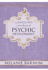 Llewellyn's Little Book of Psychic Development by Melanie Barnum
