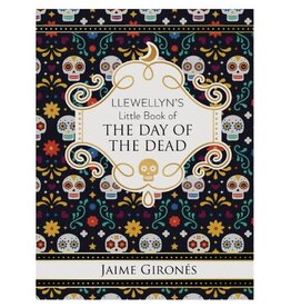 Llewellyn's Little Book of The Day of the Dead by Jaime Gironés