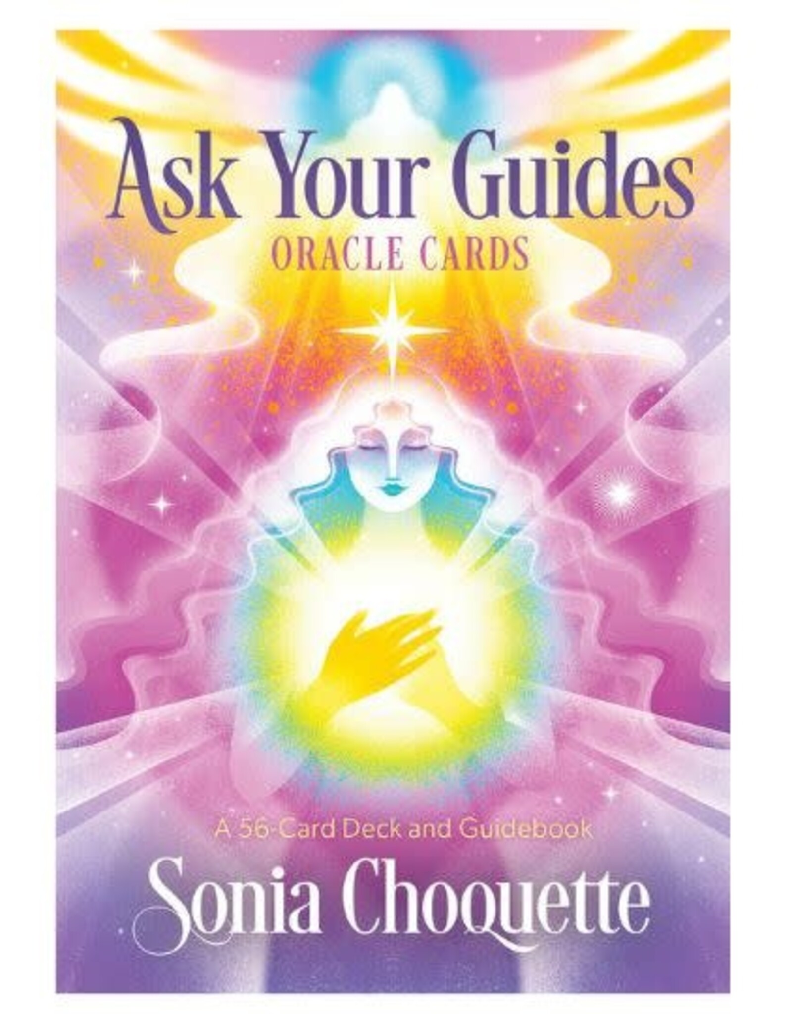 Sonia Choquette Ask Your Guides Oracle by Sonia Choquette