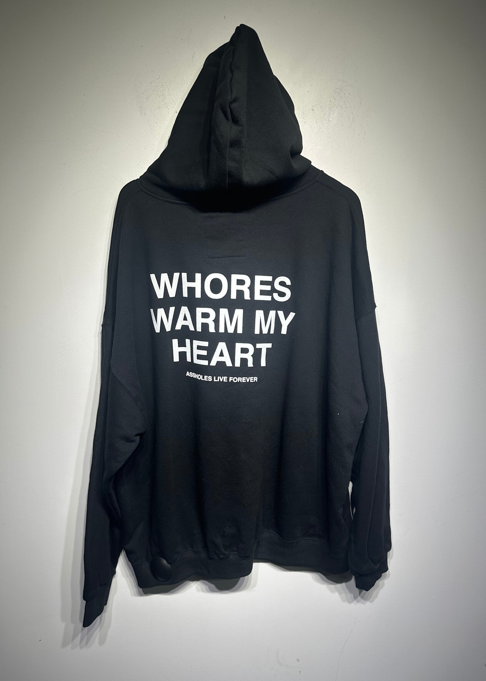 Assholes Live Forver Whores Warm Heart Hoodie 3XL