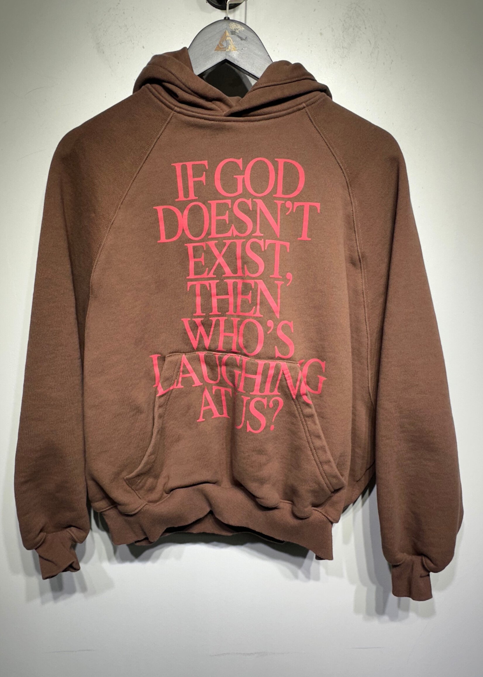 Praying If God Doesn't Exist Brown Hoodie M