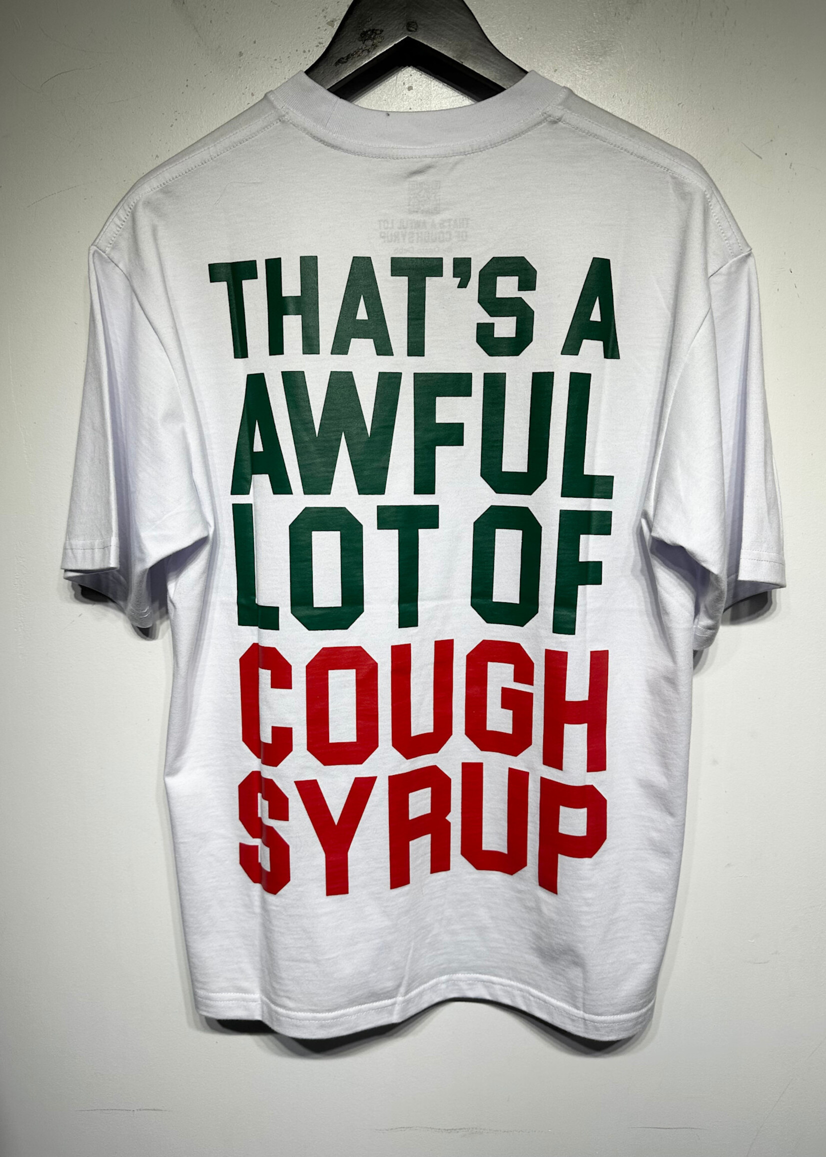 Awful Whole Lotta Cough Syrup White Green Red M
