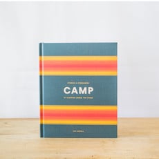 Camp: Stories and Itineraries Hardcover