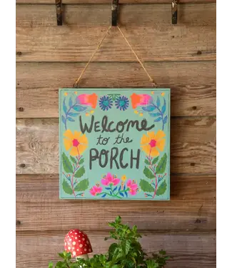Natural Life Porch Sign
