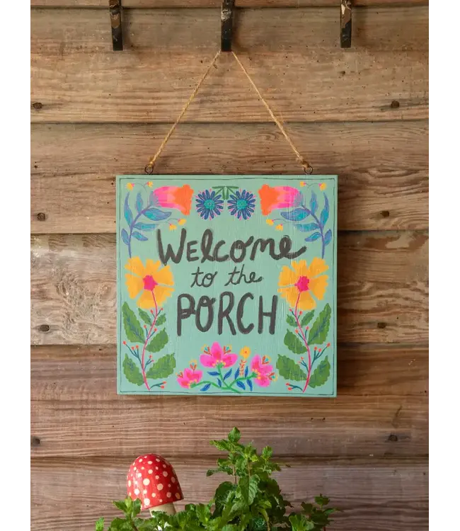 Natural Life Porch Sign