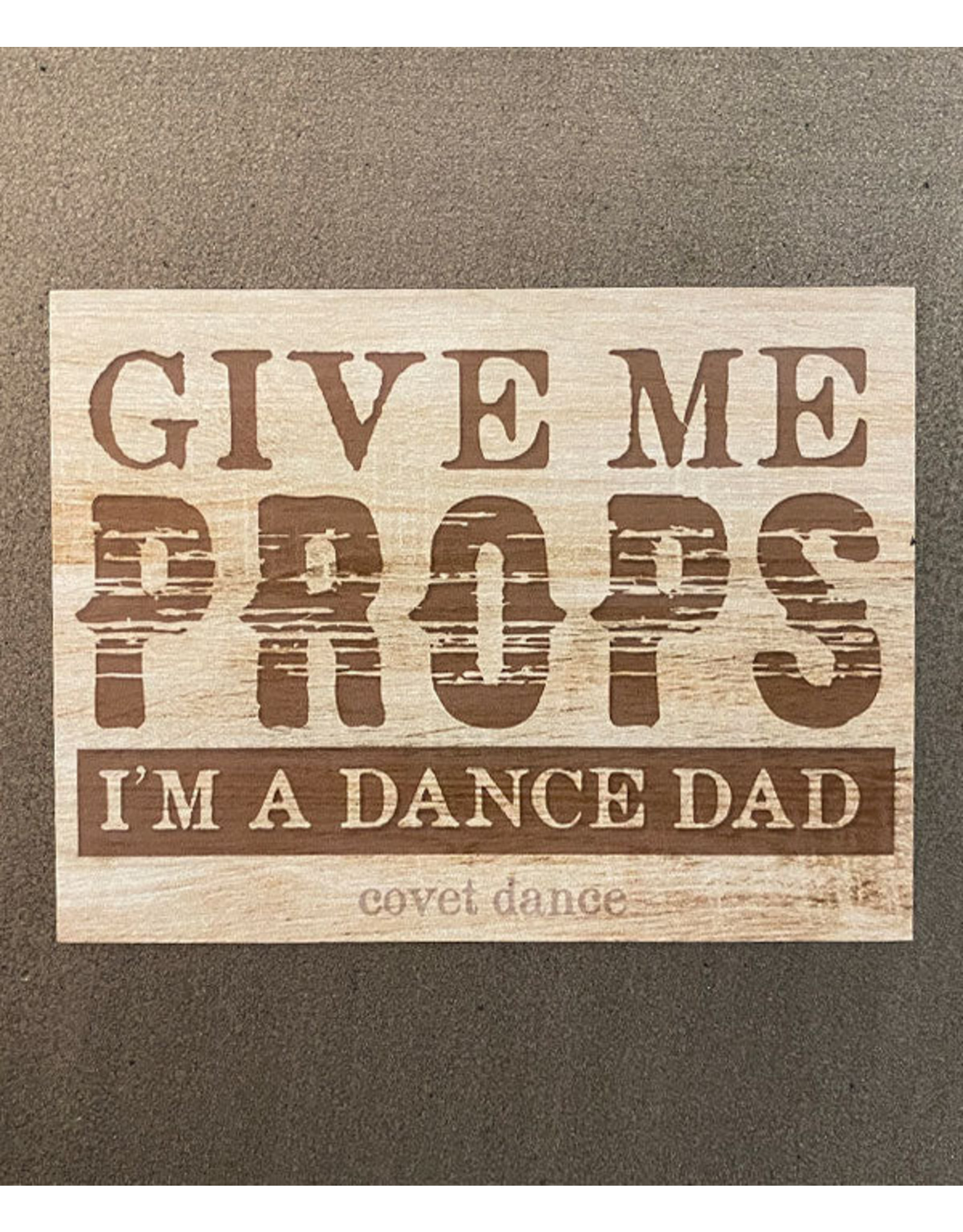 COVET DANCE DANCE DAD MAGNET