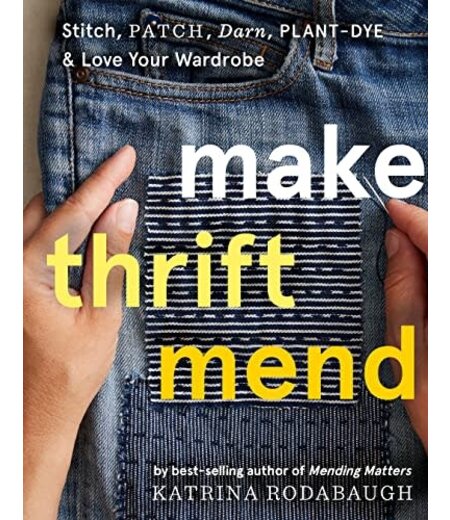 Make, Thrift, Mend