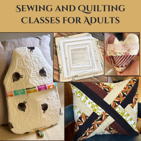 Sewing And Quilting Classes for Adults
