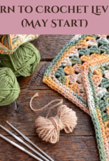 Learn to Crochet Level 1 (May Start)