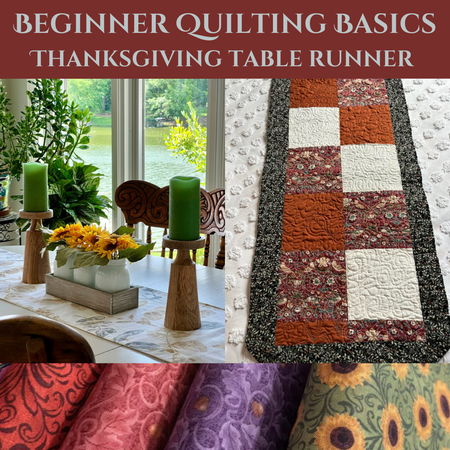 Beginner Quilting Basics - Thanksgiving Table Runner