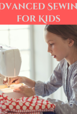 Advanced Sewing for Kids