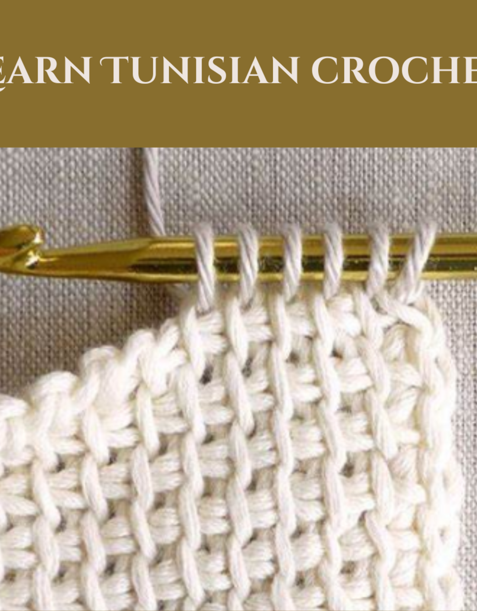 Learn Tunisian Crochet