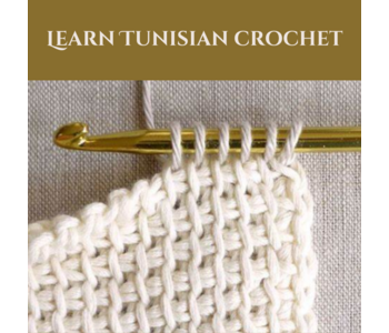 Learn Tunisian Crochet