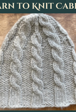Learn to Knit Cables Workshop