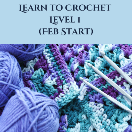 Learn to Crochet Level 1 (Feb Start)