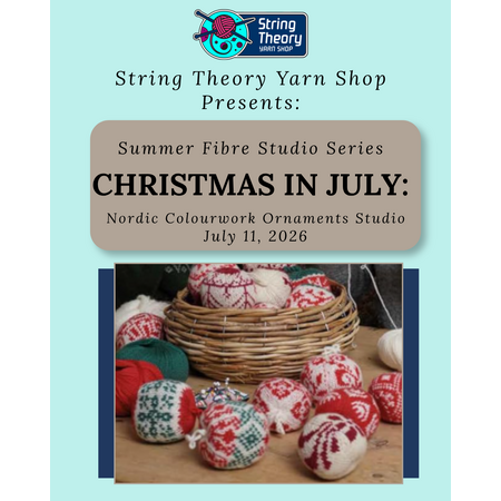 July 11 - Christmas in July: Nordic Colourwork Ornaments Studio