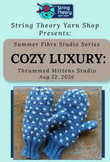Aug 22 - Cozy Luxury: Thrummed Mittens Studio
