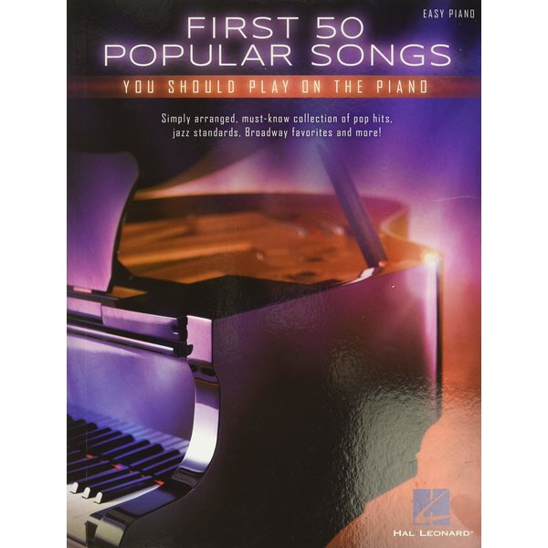 Hal Leonard First 50 Popular Songs you Should Play on the Piano
