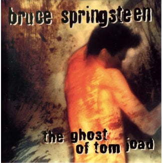 Bruce Springsteen - the Ghost of Tom Joad
