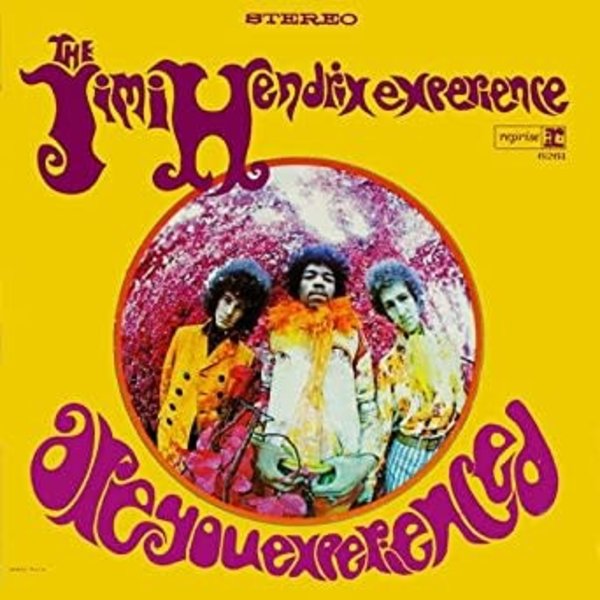 Jimi Hendrix  - Are you Experienced?