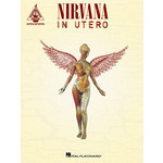 Hal Leonard Nirvana - In Utero Guitar Tablature Book
