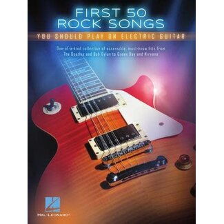 Hal Leonard Hal Leonard First 50 Rock Songs You Should Play on Electric Guitar