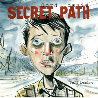 Gord Downie - Secret Path