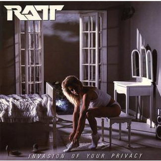 Ratt - Invasion of Your Privacy