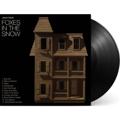 Jason Isbell - Foxes in the Snow
