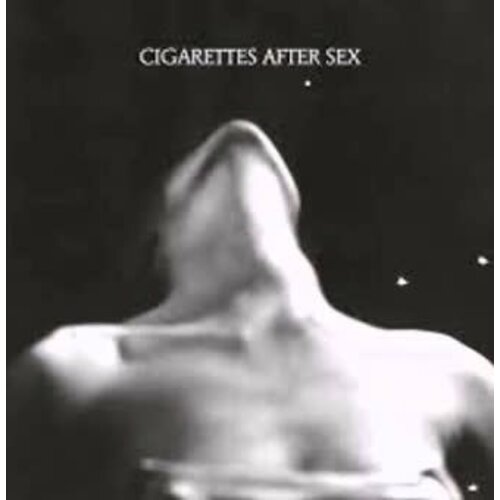 Cigarettes After Sex - I. (EP)