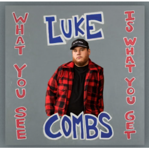 Luke Combs - What You See Is What You Get