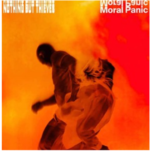 Nothing But Thieves - Moral Panic