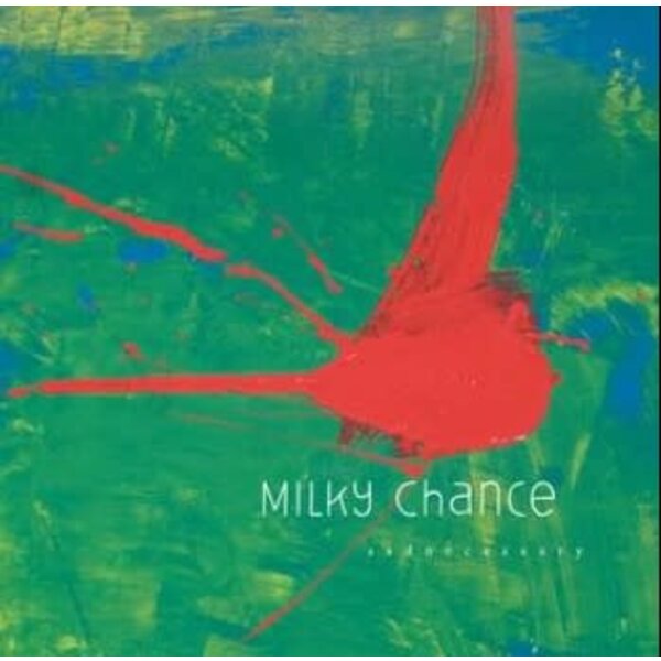 Milky Chance - Sadnecessary