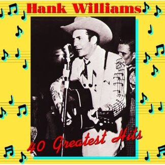 Hank Williams - Greatest Hits