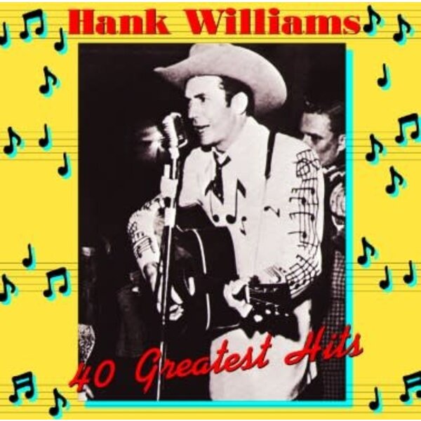 Hank Williams - Greatest Hits