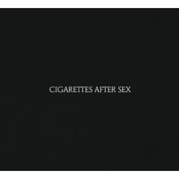 Cigarettes After Sex - Cigarettes After Sex