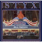Styx - Paradise Theatre