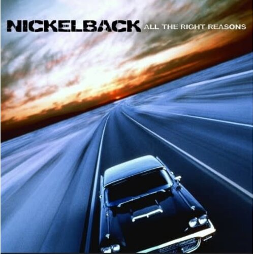 CD Nickelback - All The Right Reasons CD