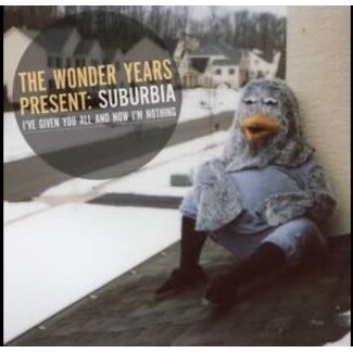 Wonder Years Suburbia I've Given You All And Now I'm Nothing