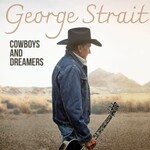 George Strait Cowboys and Dreamers (2LP)