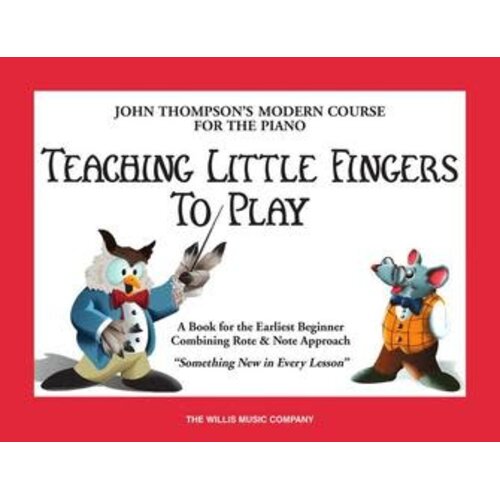Hal Leonard John Thompson Teaching Little Fingers to Play