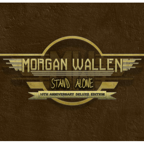 Morgan Wallen - Stand Alone EP (10th anniversary deluxe edition)