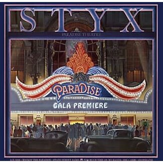 Styx - Paradise Theatre