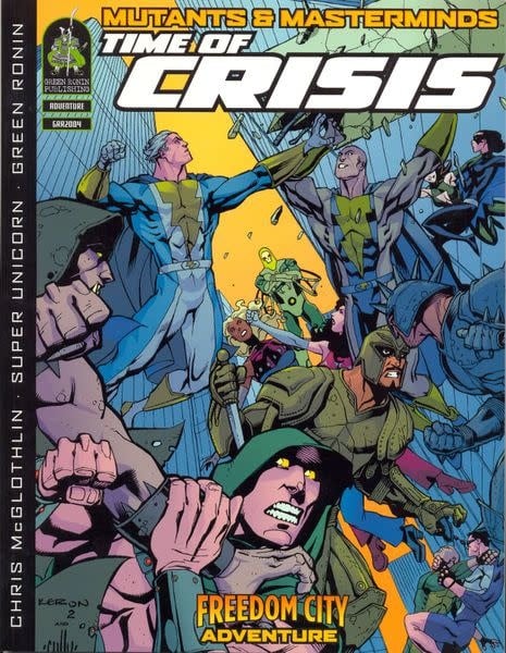 Mutants & Masterminds RPG 1st Edition: Time of Crisis Adventure Module